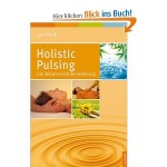 Holistic Pulsing: Die heilsame Kraft der Berührung